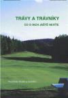 Trávy a trávníky - co o nich ještě nevíte