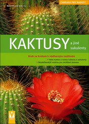 Kaktusy a jiné sukulenty