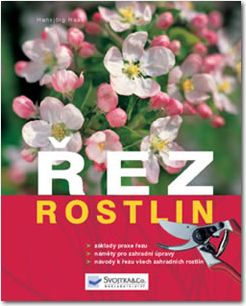 Řez rostlin Řez rostlin